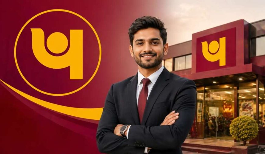 PNB में स्पेशलिस्ट ऑफिसर भर्ती 2026, आवेदन प्रक्रिया शुरू - जानें सभी विवरण